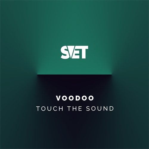 Touch The Sound - Voodoo [SVET017]